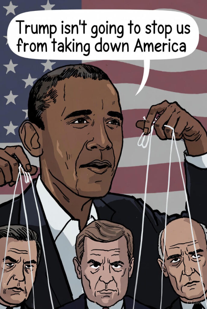 Political cartoon of Barack Obama as a sinister puppet master pulling strings on activist judges, with speech bubble “Trump isn’t going to stop us from taking down America” – featured image for Glowie Rag exposing the uniparty’s judicial activism.